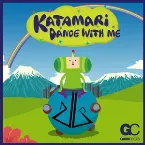Pochette Katamari Dance With Me