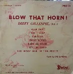 Pochette Blow That Horn! Dizzy Gillespie, Vol. 1