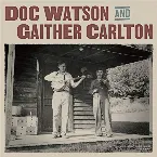 Pochette Doc Watson and Gaither Carlton