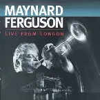 Pochette Maynard Ferguson Live From London