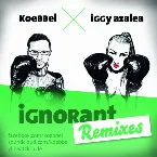 Pochette Ignorant Remixes