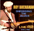 Pochette Shredding the Blues: Live at My Father’s Place 1978 & 1984