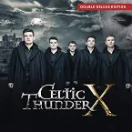 Pochette Celtic Thunder X