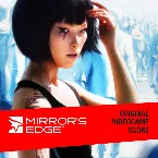 Pochette Mirror’s Edge: Original Videogame Score