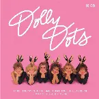 Pochette Dolly Dots: The Complete Album Collection... And a Little Bit More