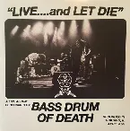 Pochette “Live….and Let Die”