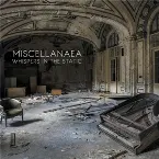 Pochette Miscellanaea - Whispers in the Static