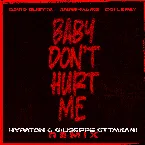Pochette Baby Don’t Hurt Me (Hypaton & Giuseppe Ottaviani remix)