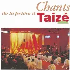 Pochette Chants de la prière à Taizé