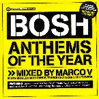 Pochette Mixmag Presents: Bosh Anthems of the Year