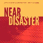 Pochette Near Disaster