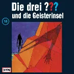 Pochette Die drei ??? 18: und die Geisterinsel