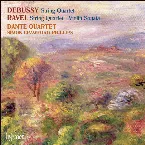 Pochette Debussy: String Quartet / Ravel: String Quartet / Violin Sonata