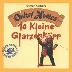 Pochette Onkel Hottes 10 kleine Glatzenköpp