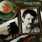Pochette The Best of Michael Franks: A Backward Glance