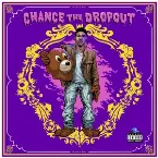 Pochette Chance the Dropout