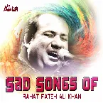Pochette Sad Songs of Rahat Fateh Ali Khan