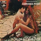 Pochette Soundtrack to the Film Zabriskie Point (soniclovenoize reconstruction)