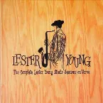 Pochette The Complete Lester Young Studio Sessions on Verve