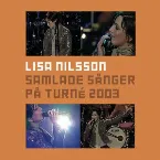 Pochette Samlade sånger på turné 2003 (Live)