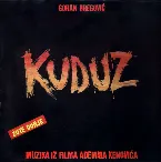 Pochette Kuduz (Muzika Iz Filma Ademira Kenovića)