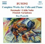 Pochette Complete Works for Cello and Piano: Serenade / Little Suite / Finnish Variations