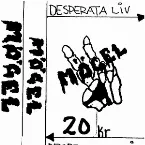 Pochette Desperata liv, desperata skrik