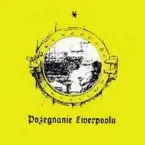 Pochette Pożegnanie Liverpoolu