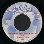 Pochette Who Will the Next Fool Be / Caught in the Middle