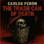 Pochette The Trash Can of Death