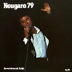 Pochette Nougaro 79 (Enregistrement public)