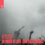 Pochette So Much in Love (Sub Focus remix)