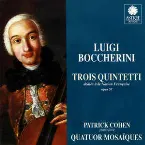 Pochette Trois Quintetti dédiés à la nation française, op. 57, G. 414, G. 415 & G. 418
