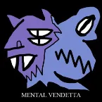 Pochette Mental Vendetta