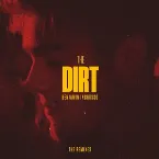 Pochette The Dirt (The Remixes)