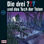Pochette Die drei ??? 174: und das Tuch der Toten