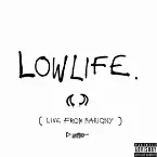 Pochette Lowlife (Live From Marigny)