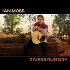 Pochette Rivers Run Dry