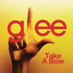 Pochette Take a Bow (Glee Cast version)
