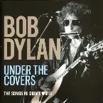 Pochette Under The Covers: The Songs He Didn't Write
