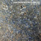 Pochette Unknown Frontiers