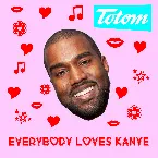 Pochette Everybody Loves Kanye