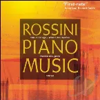 Pochette Rossini Piano Music: Sins of Old Age (selections) / William Tell Overture