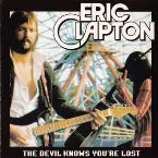 Pochette The Devil Knows You’re Lost