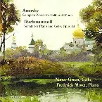 Pochette Arensky: Complete Works for Cello and Piano / Rachmaninoff: Sonata for Piano and Cello, Opus 19