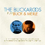 Pochette The Buckaroos Play Buck & Merle