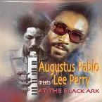 Pochette Augustus Pablo Meets Lee Perry at the Black Ark