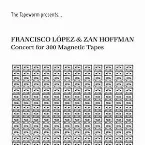 Pochette Concert For 300 Magnetic Tapes