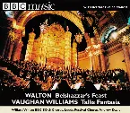 Pochette BBC Music, Volume 7, Number 11: Walton: Belshazzar’s Feast / Vaughan Williams: Fantasia on a Theme by Thomas Tallis