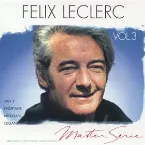 Pochette Félix Leclerc, Vol. 3
